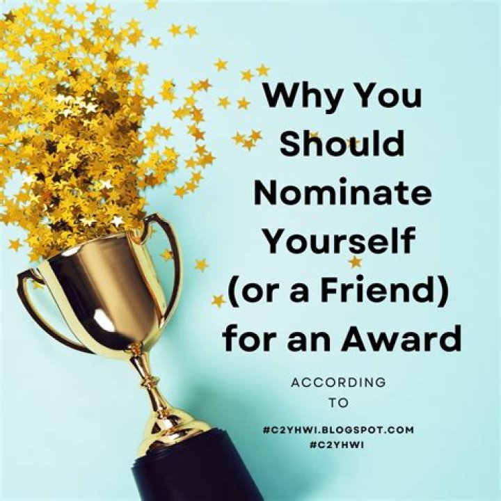 Should you nominate yourself for an award?