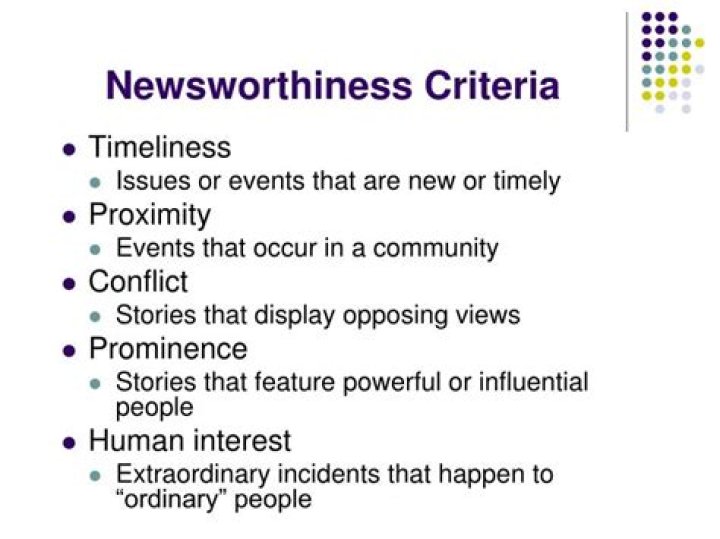 What are the criteria for newsworthiness?