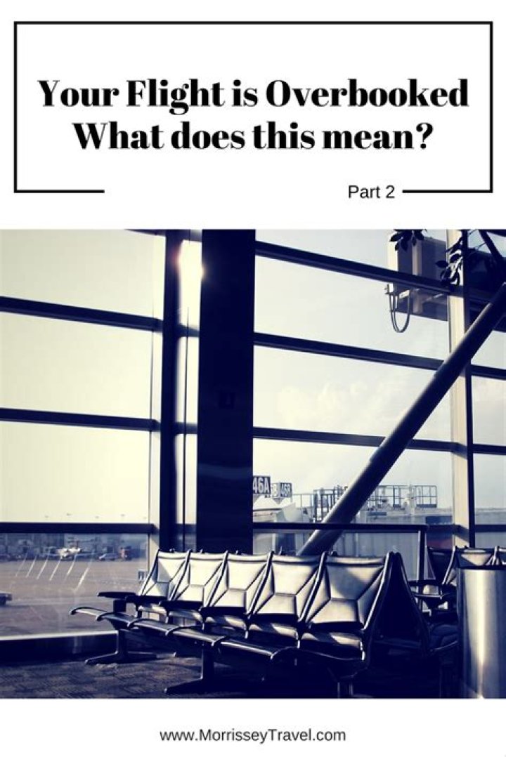 What does overbooked flight mean?