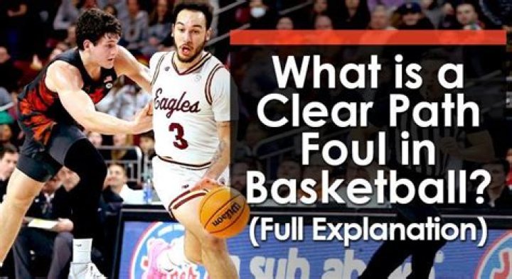 Whats a clear path foul?
