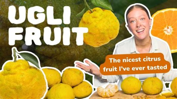 Why is it called ugli fruit?