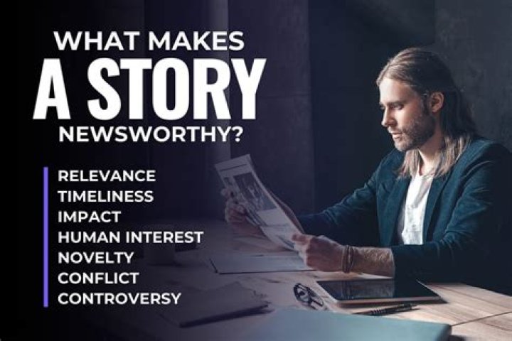 Why is it important to consider the newsworthiness of a news story?
